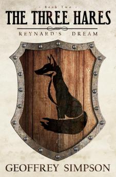 The Three Hares: Reynard's Dream: 2