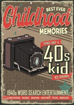 Best Ever Childhood Memories 1940s Word Search Entertainment