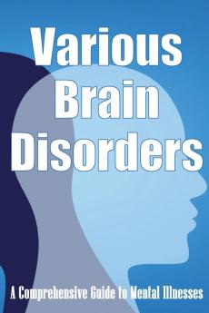 Various Brain Disorders