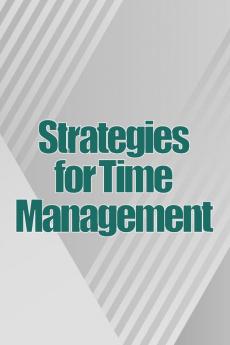 Strategies for Time Management