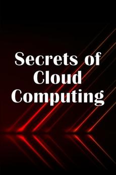 Secrets of Cloud Computing