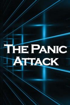 The Panic Attack