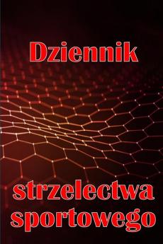 Dziennik strzelectwa sportowego