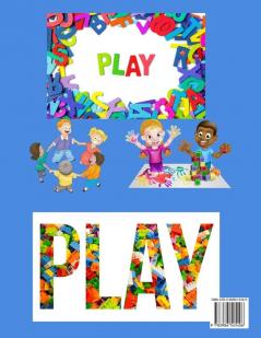 PLAY NOW - Activities Book for Kids: Strategy Games- Kakuro Tic Tac Toe Puzzles Hangman A Fun Kid Workbook Game for Learning Amazing Games for Kids Activity Book for Girls and Boys