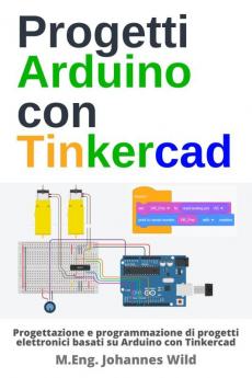 Progetti Arduino con Tinkercad