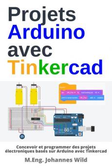 Projets Arduino avec Tinkercad