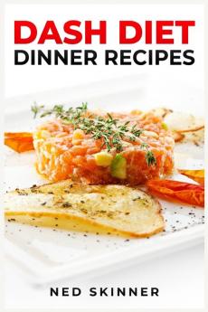 DASH DIET DINNER RECIPES