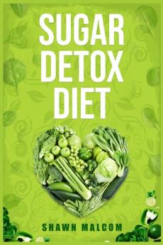 SUGAR DETOX DIET