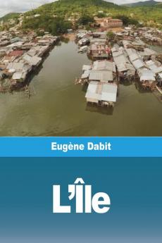 L'Île (French Edition)