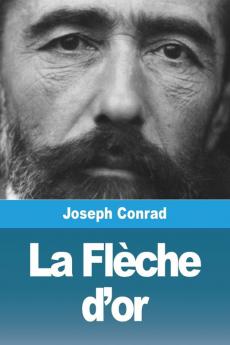 La Flèche D'Or (French Edition)