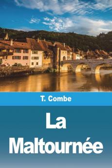 La Maltournée (French Edition)