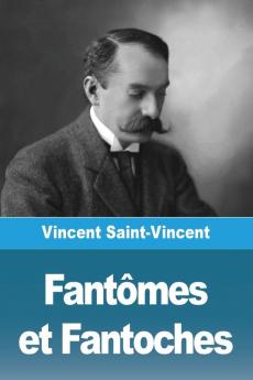 Fantômes Et Fantoches (French Edition)