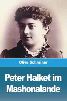 Peter Halket im  Mashonalande
