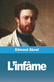 L'Infâme (French Edition)