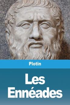 Les Ennéades: Tome I (French Edition)