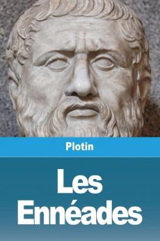 Les Ennéades: Tome Ii (French Edition)