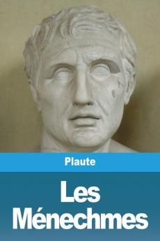 Les Ménechmes (French Edition)