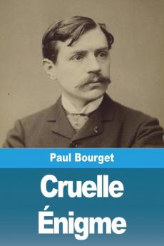 Cruelle Énigme (French Edition)