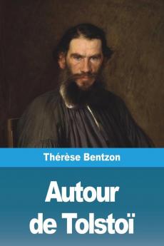 Autour De Tolstoï (French Edition)