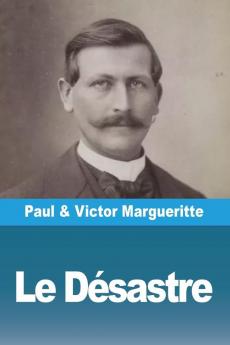 Le Désastre (French Edition)