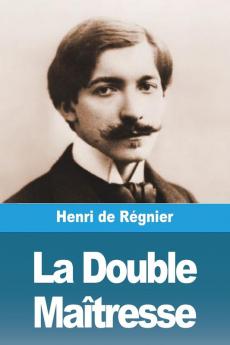La Double Maîtresse (French Edition)