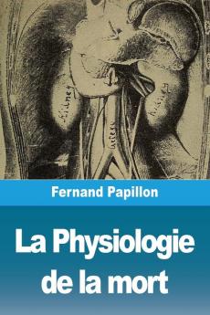 La Physiologie de la mort