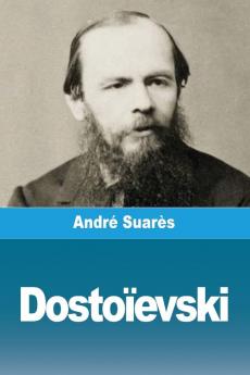 Dostoïevski (French Edition)