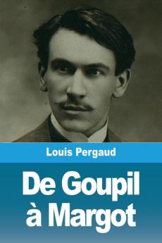 De Goupil À Margot (French Edition)