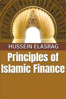 Principles of Islamic Finance