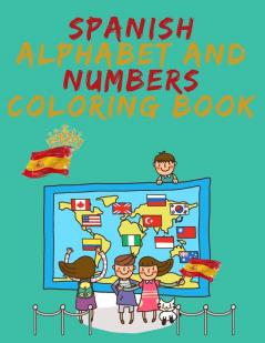 Spanish Alphabet and Numbers Coloring Book.Stunning Educational Book.Contains coloring pages with letters objects and words starting with each letters of the alphabet and numbers.