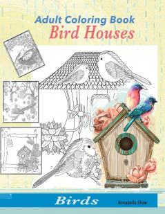 Birds Adult Coloring Book: Bird Coloring Books