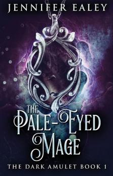 The Pale-Eyed Mage