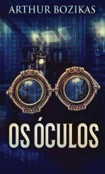 Os Óculos (Portuguese Edition)