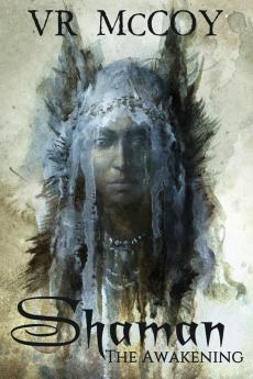 Shaman - The Awakening