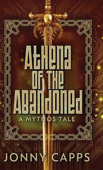Athena - Of The Abandoned