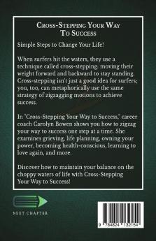 Cross-Stepping Your Way To Success