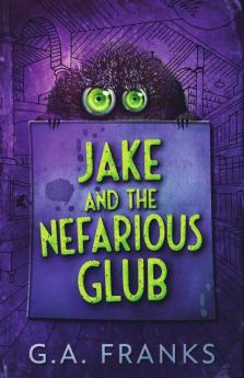 Jake And The Nefarious Glub