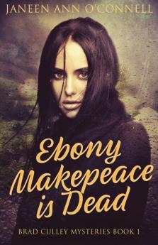 Ebony Makepeace is Dead