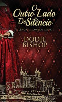 O Outro Lado Do Silêncio (Silêncio E Sombras Livro 1) (Portuguese Edition)