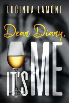 Dear Diary It's Me