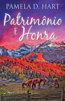 Patrimônio E Honra (Portuguese Edition)
