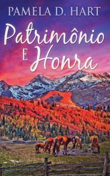Patrimônio E Honra (Portuguese Edition)