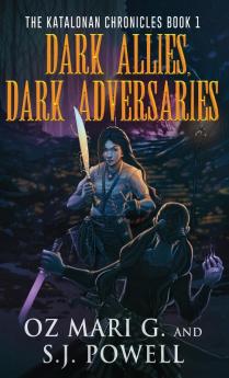 Dark Allies Dark Adversaries