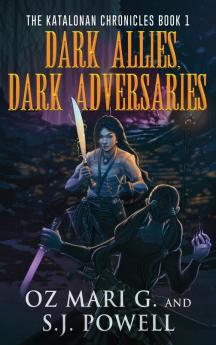 Dark Allies Dark Adversaries