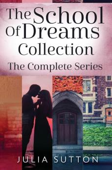 The School Of Dreams Collection