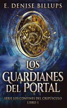 Los Guardianes del Portal