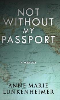 Not Without My Passport