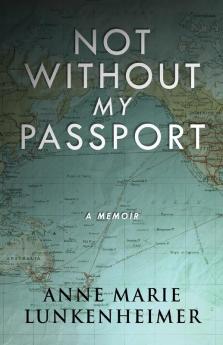 Not Without My Passport