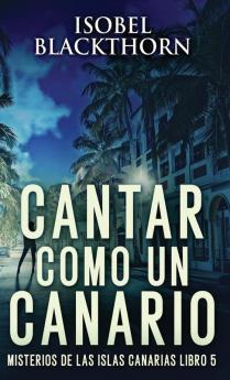 Cantar como un Canario