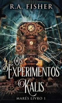 Os Experimentos Kalis